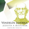 Akadémia o Vendelínovi Javorkovi SJ v Ž ...